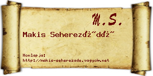 Makis Seherezádé névjegykártya